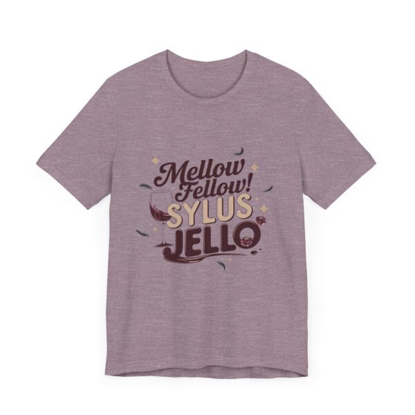 Short Sleeve Tee - Mellow Fellow Sylus Jello - Smooth and Sweet, and Oh-So Tempting (づ ￣ ³￣)づ - Image 35